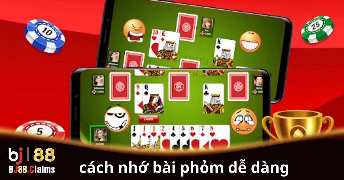 Cách Nhớ Bài Phỏm Dễ Dàng: Hướng Dẫn và Mẹo Hiệu Quả 1 Cách Nhớ Bài Phỏm Dễ Dàng: Hướng Dẫn và Mẹo Hiệu Quả