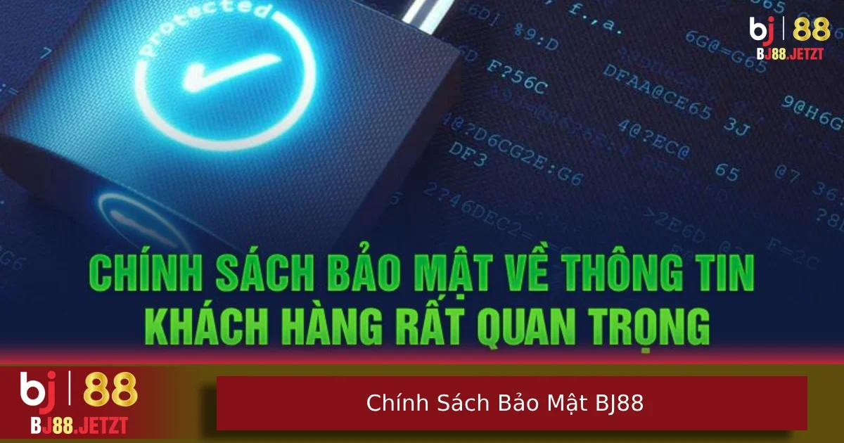 Chính sách bảo mật BJ88 2 Mục đích trong việc sử dụng thông tin người chơi