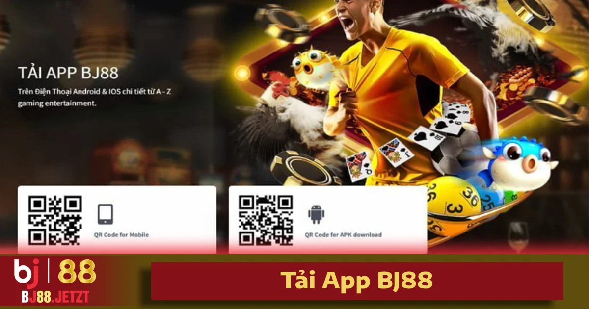 Tải App BJ88 3 Việc Tải App BJ88 không chỉ mang lại trải nghiệm mượt mà mà còn đem đến nhiều lợi ích thiết thực cho người chơi.
